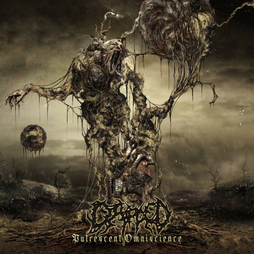 Dripped : Putrescent Omniscience